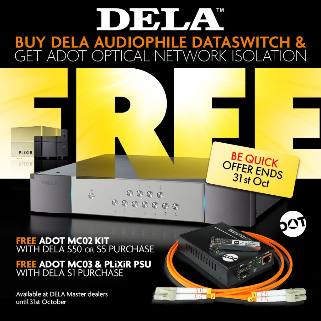 DELA S5 Audiophile Network Data Switch PLUS ADOT MC03 NuPrime FREE! SUMMER PROMO